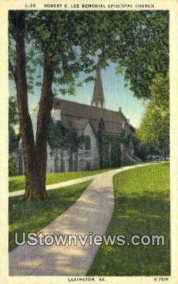 Robert E Lee Episcopal Church  - Lexington, Virginia VA Postcard
