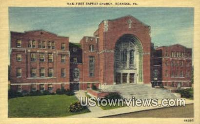 First Baptist Church  - Roanoke, Virginia VA Postcard