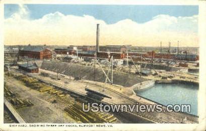 Ship Yard  - Newport News, Virginia VA Postcard