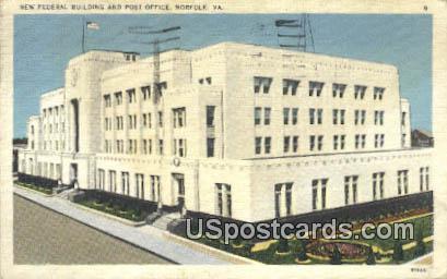 New Federal Building & Post Office - Norfolk, Virginia VA Postcard