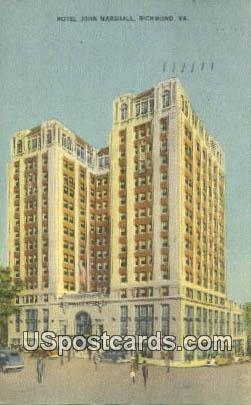 Hotel John Marshall - Richmond, Virginia VA Postcard