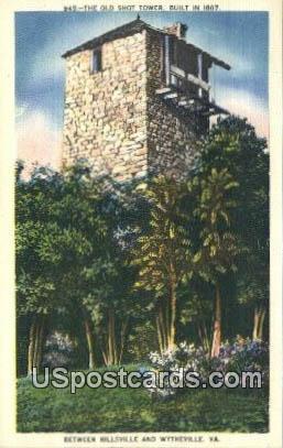 Old Shot Tower - Wytheville, Virginia VA Postcard