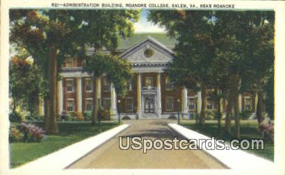 Administration Building, Roanoke College - Salem, Virginia VA Postcard
