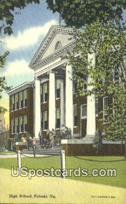 High School - Pulaski, Virginia VA Postcard