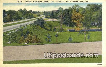 Carter Memorial Park - Wytheville, Virginia VA Postcard