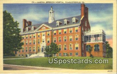 Martha Jefferson Hospital - Charlottesville, Virginia VA Postcard