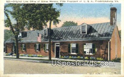 Original Law Office of James Monroe - Fredericksburg, Virginia VA Postcard