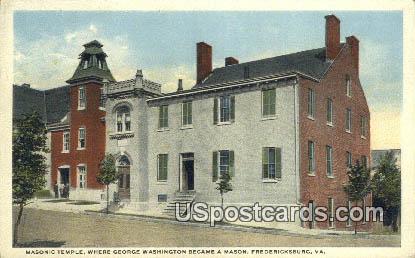 Masonic Temple, Washington became a Mason - Fredericksburg, Virginia VA Postcard
