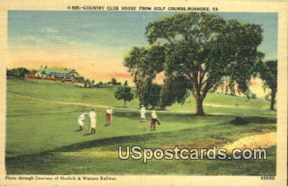 Country Club House, Golf Course - Roanoke, Virginia VA Postcard