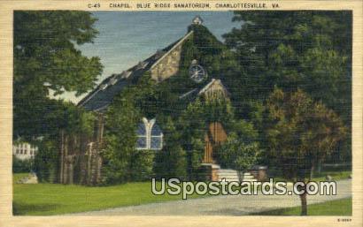 Chapel, Blue Ridge Sanatorium - Charlottesville, Virginia VA Postcard