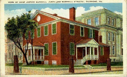 Home Of Chief Justice Marshall - Richmond, Virginia VA Postcard