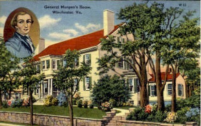 General Morgan's Home - Winchester, Virginia VA Postcard