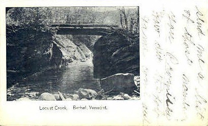 Locust Creek - Bethel, Vermont VT Postcard