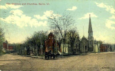 The Common & Churches - Barre, Vermont VT Postcard