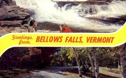 Greetings From - Bellows Falls, Vermont VT Postcard