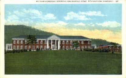 Putnam Memorial Hospital - Bennington, Vermont VT Postcard