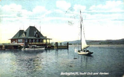 Yacht Club - Burlington, Vermont VT Postcard