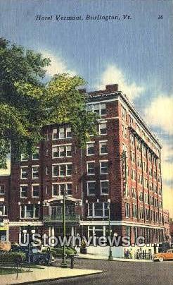 Hotel Vermont - Burlington Postcard