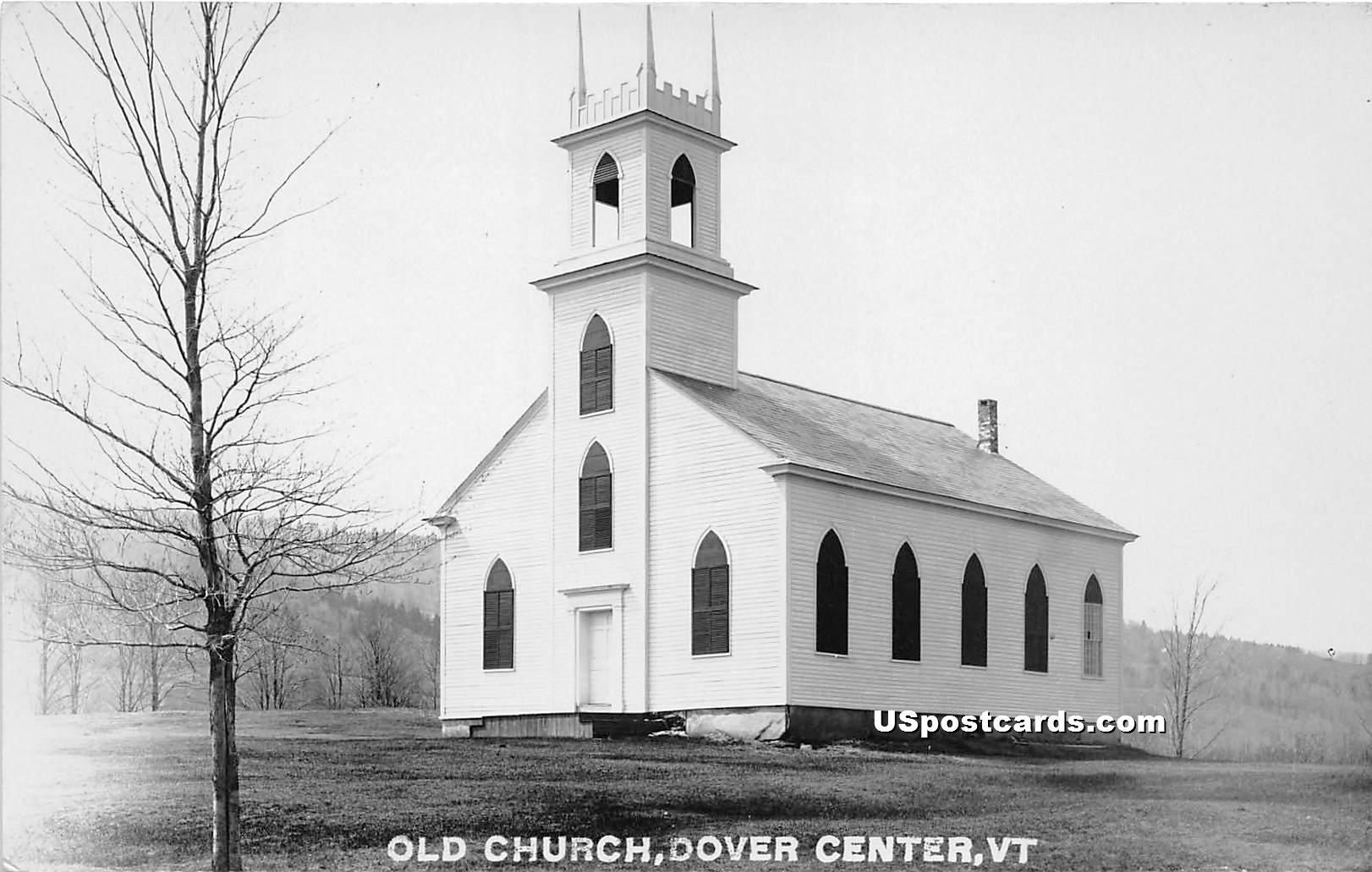 Old Church - Dover Center, Vermont VT Postcard