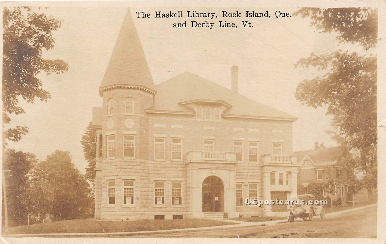 Haskell Library - Derby Line, Vermont VT Postcard