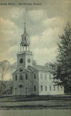 Baptist Church - East Poultney, Vermont VT Postcard