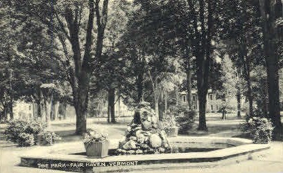The Park - Fair Haven, Vermont VT Postcard