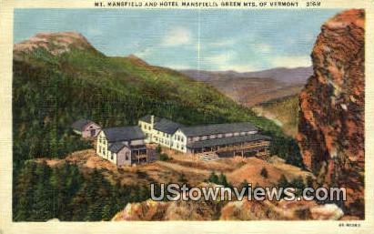 Mt Mansfield & Hotel - Green Mountains, Vermont VT Postcard