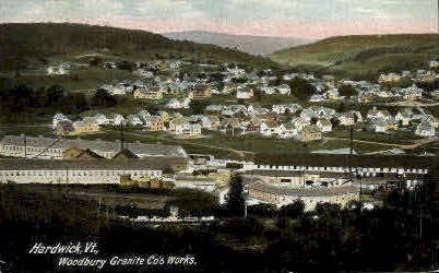 Woodbury Granite Company  - Hardwick, Vermont VT Postcard
