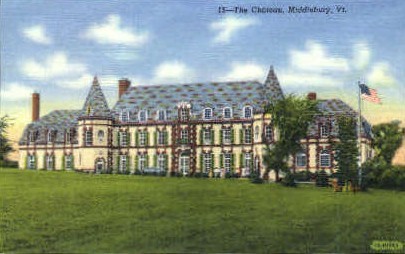 The Chateau - Middlebury, Vermont VT Postcard