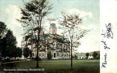 Montpelier Seminary - Vermont VT Postcard