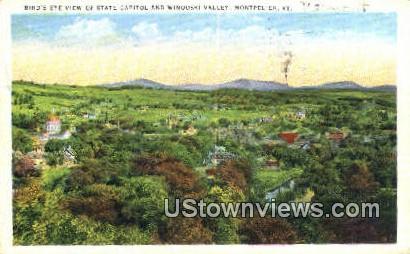 State Capitol & Winooski Valley - Montpelier, Vermont VT Postcard