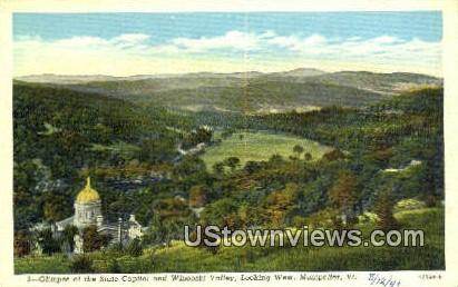 State Capitol, Winooski Valley - Montpelier, Vermont VT Postcard