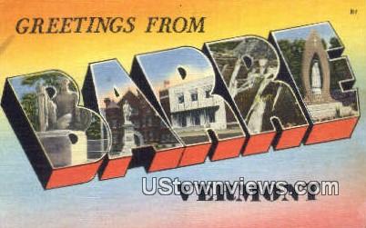 Greetings from Vermont - Barre Postcard