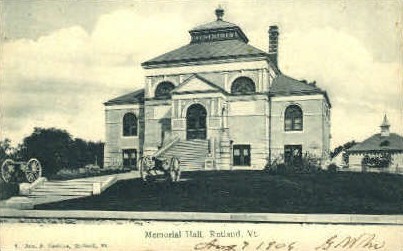 Memorial Hall - Rutland, Vermont VT Postcard