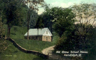 Old Stone School House - Randolph, Vermont VT Postcard