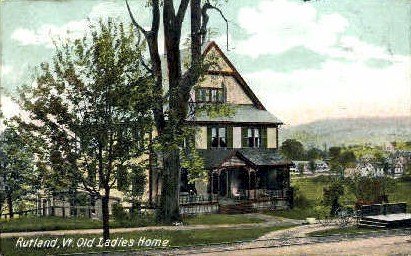 Old Ladies Home - Rutland, Vermont VT Postcard