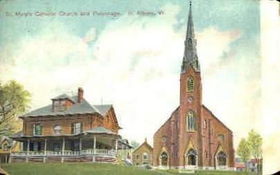 St. Mary's Catholic Church - St Albans, Vermont VT Postcard