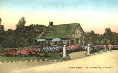 Maple Cabin - St Johnsbury, Vermont VT Postcard