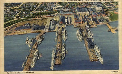Bremerton Navy Yard - Washington WA Postcard