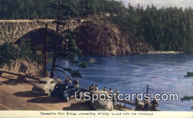 Deception Pass Bridge - Whidby Island, Washington WA Postcard