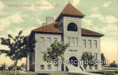 Washington School - Walla Walla Postcard