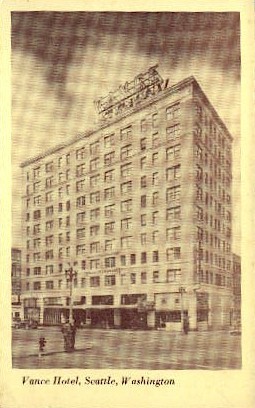 Vance Hotel - Seattle, Washington WA Postcard