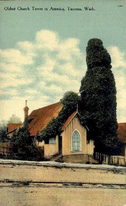Oldest Church Tower - Tacoma, Washington WA Postcard
