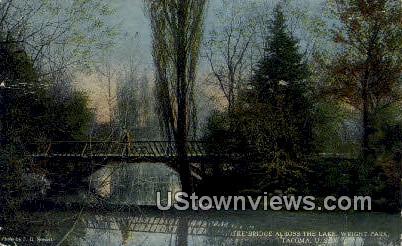 Bridge, Lake, Wright Park - Tacoma, Washington WA Postcard