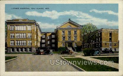 Luther Hospital - Eau Claire, Wisconsin WI Postcard