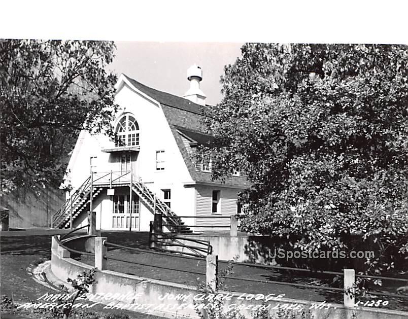 Main Entrance, John Clark Lodge - Green Lake, Wisconsin WI Postcard