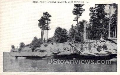 Drill Point, Apostle Islands - Lake Superior, Wisconsin WI Postcard