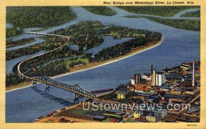 New Bridge over Mississippi River - La Crosse, Wisconsin WI Postcard