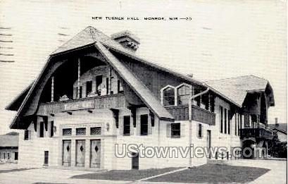 New Turner Hall - Monroe, Wisconsin WI Postcard