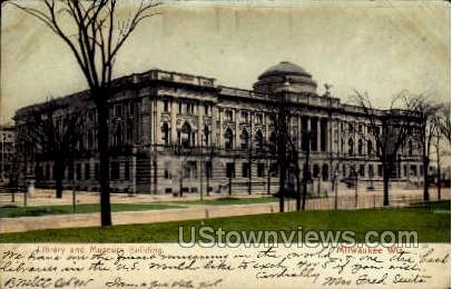 Library And Museum Building - MIlwaukee, Wisconsin WI Postcard
